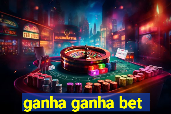 ganha ganha bet